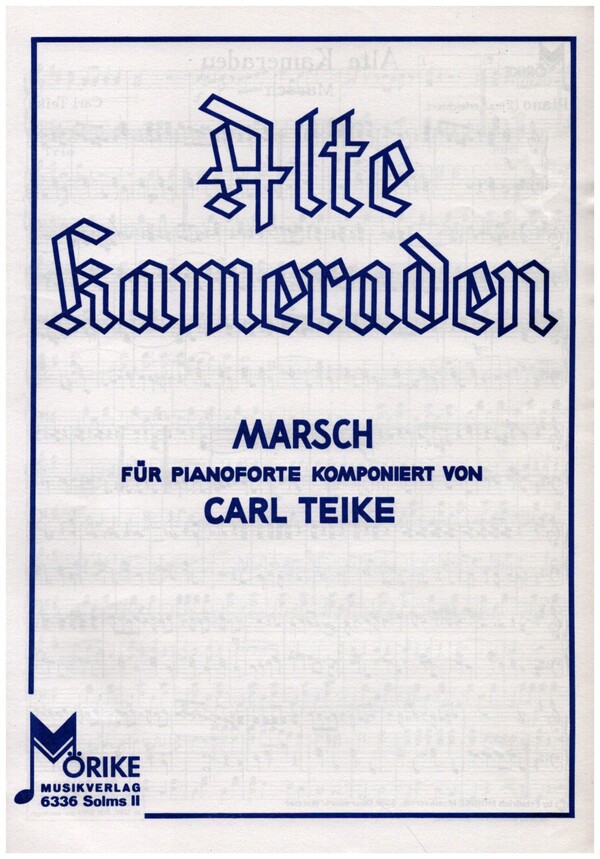 Alte Kameraden: Marsch
