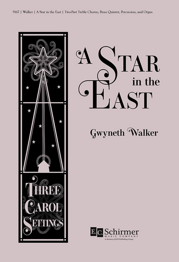 A Star in the East: Three Carol Settings