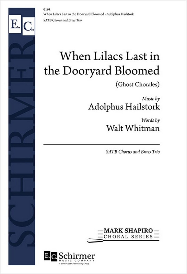 When Lilacs Last in the Dooryard Bloomed