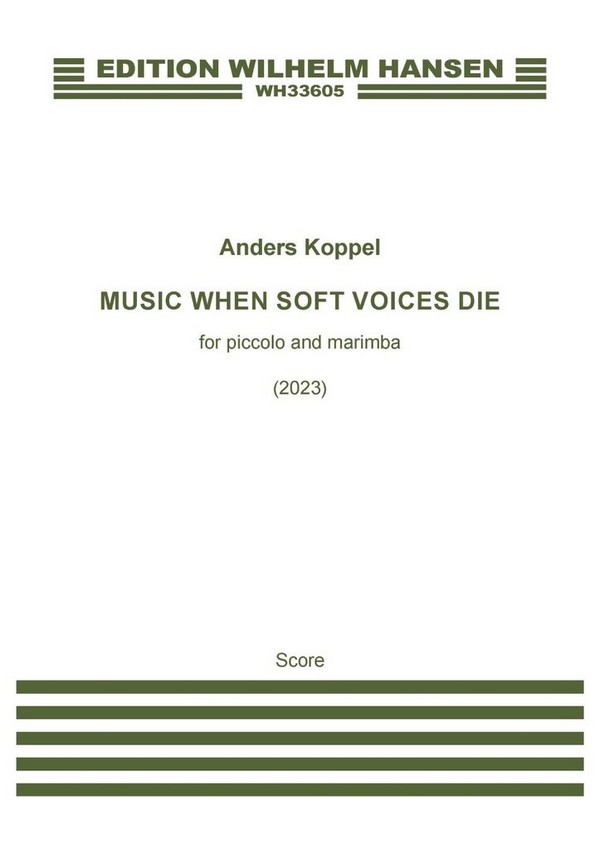 Music When Soft Voices Die