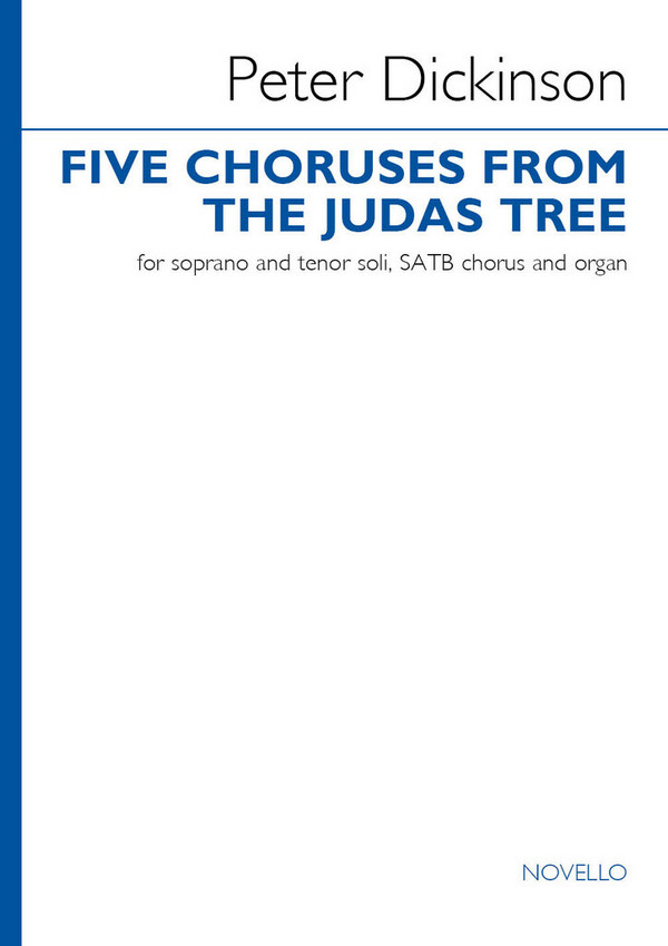 Five Choruses from The Judas Tree
