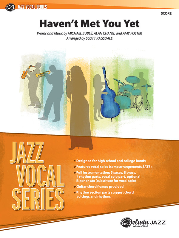 Havent Met You Yet (jazz ensemble score)