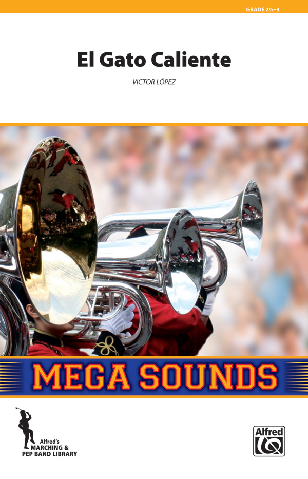 El Gato Caliente (marching band score)