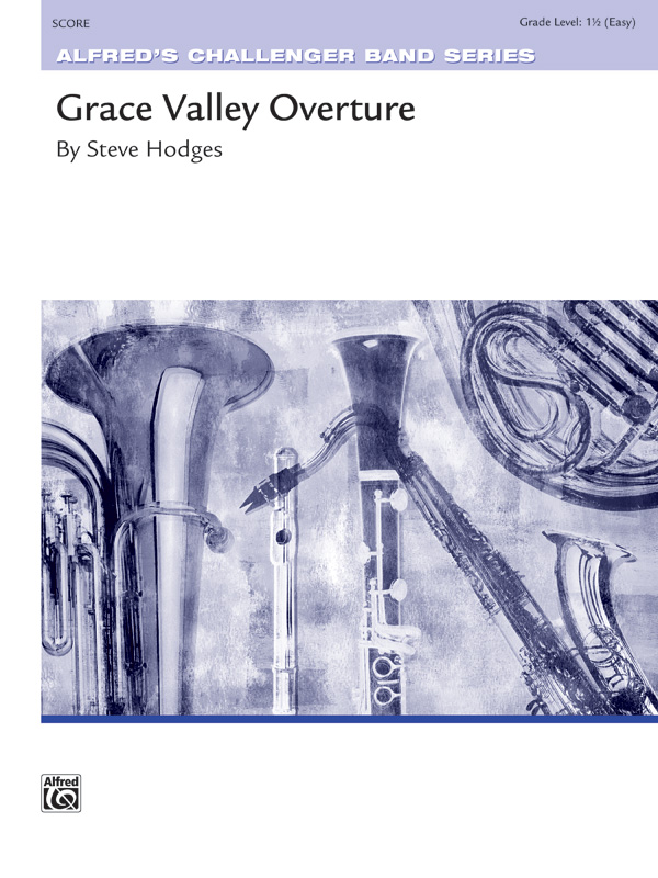 Grace Valley Overture (c/b score)