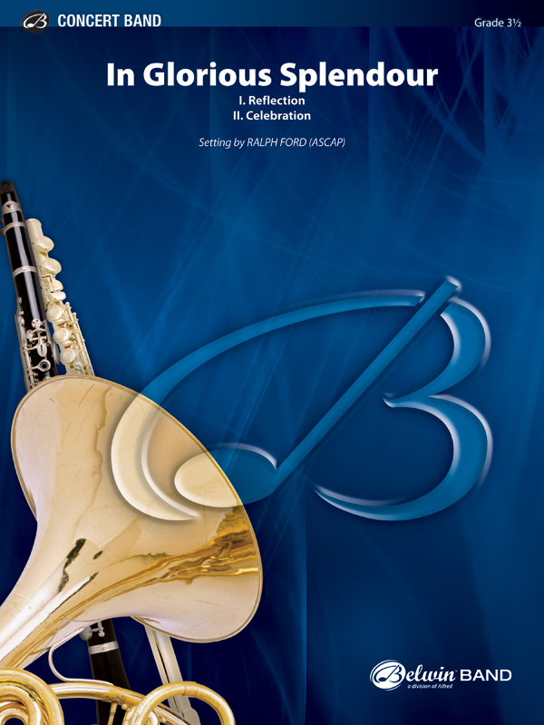 In Glorious Splendour (c/b score)