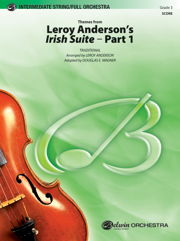 Leroy Anderson Irish Suite(f/o score)