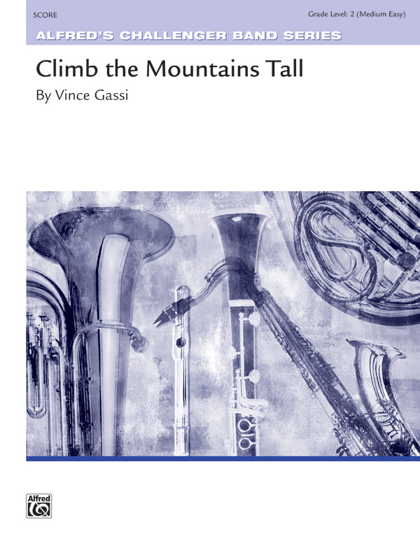 Climb The Mountains Tall (c/b score)