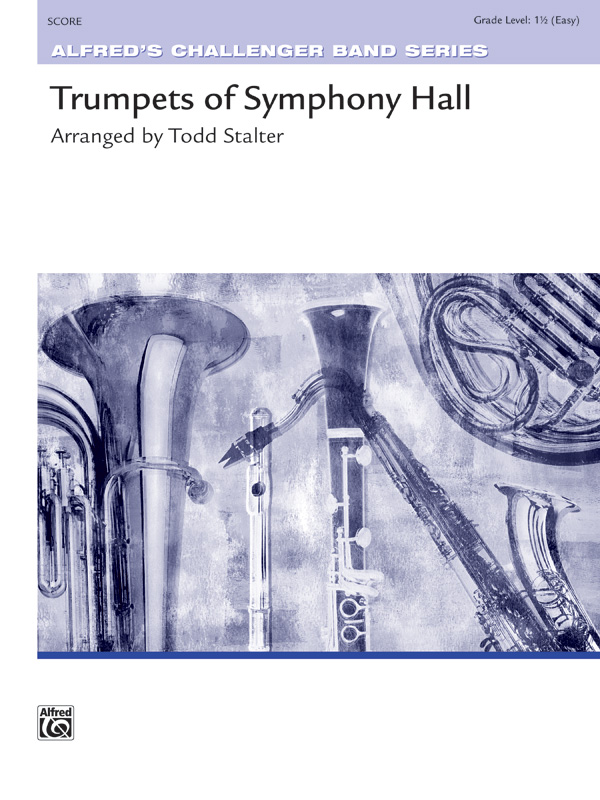 Trumpets Of Symphony Hall (c/b score)