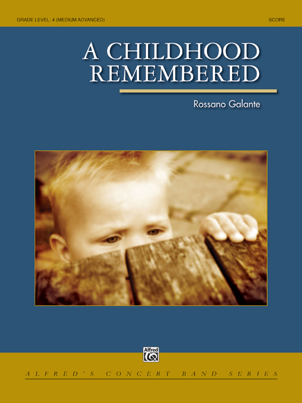 Childhood Remembered, A (c/b score)