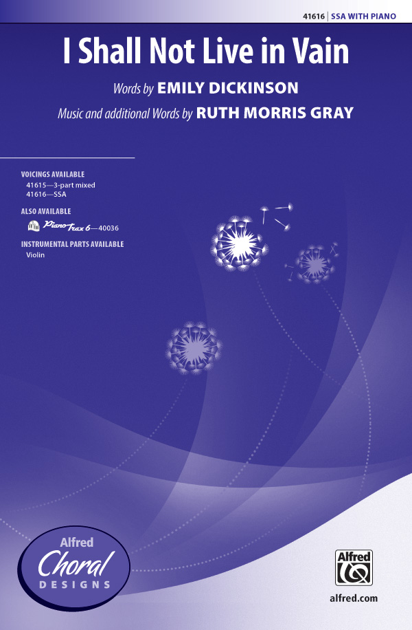 I Shall Not Live In Vain SSA