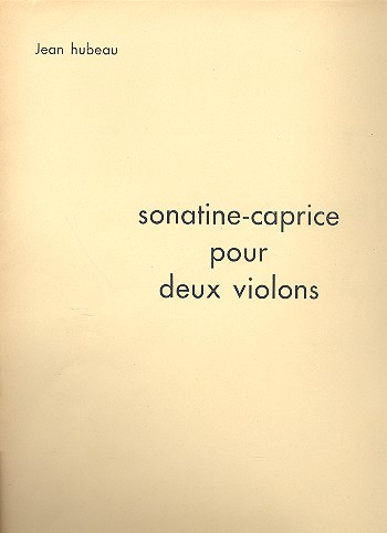 Sonatine-Caprice pour 2 violons