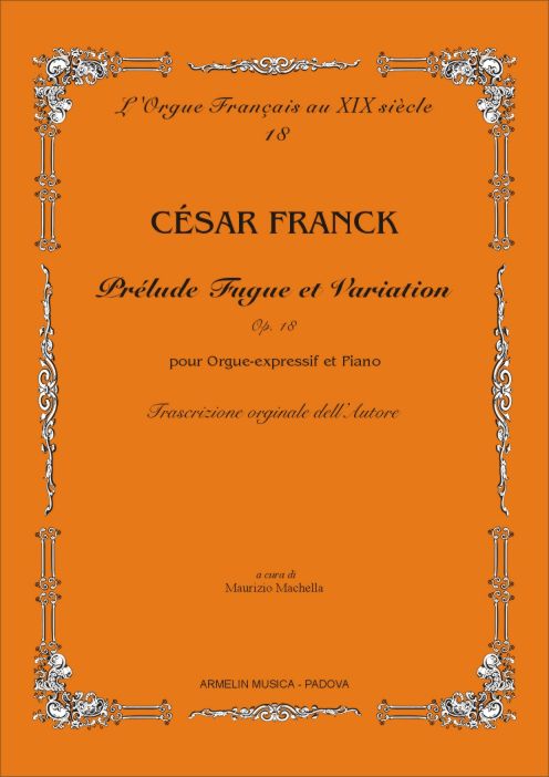 Prelude Fugue et Variation op.18