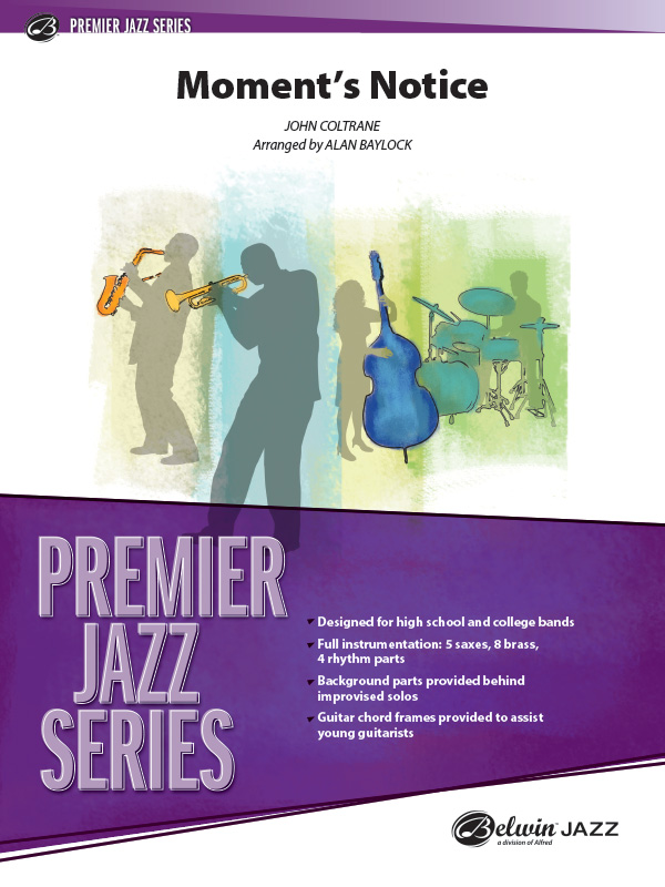 Moments Notice (j/e score)