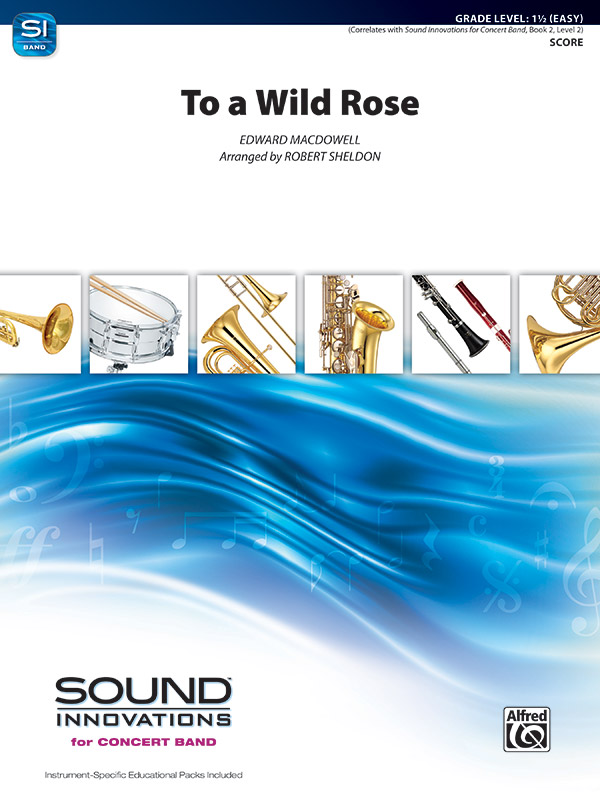 To A Wild Rose (c/b score)