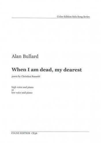 When I am dead my Dearest for high (low)