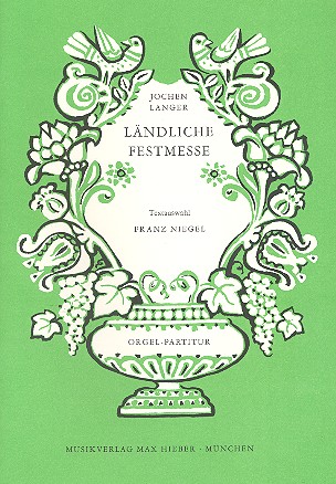 Ländliche Festmesse