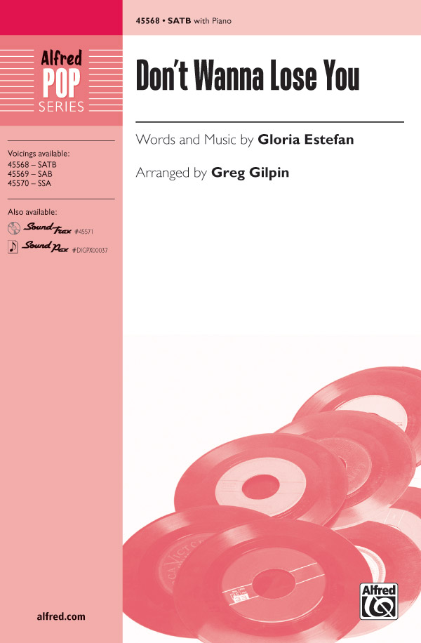 Dont Wanna Lose You SATB