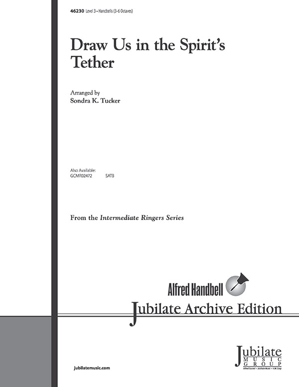 Draw Us In The Spirits Tether (h/bells)