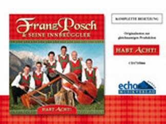Franz Posch und seine Innbrüggler: Habt Acht!