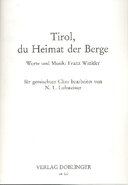 Tirol du Heimat der Berge