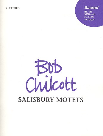 Salisbury Motets for mixed chorus