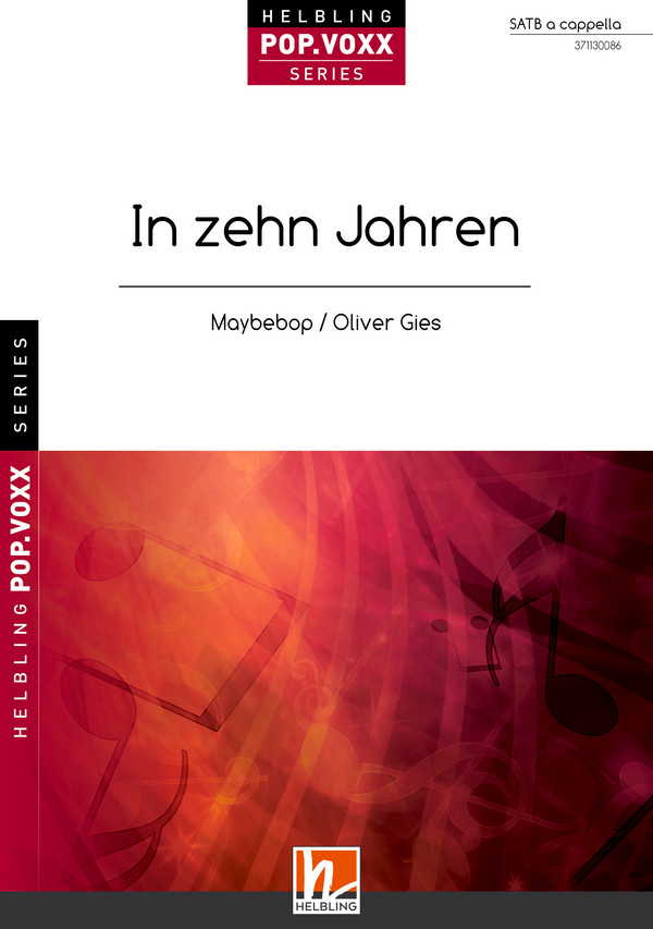 In zehn Jahren SATB