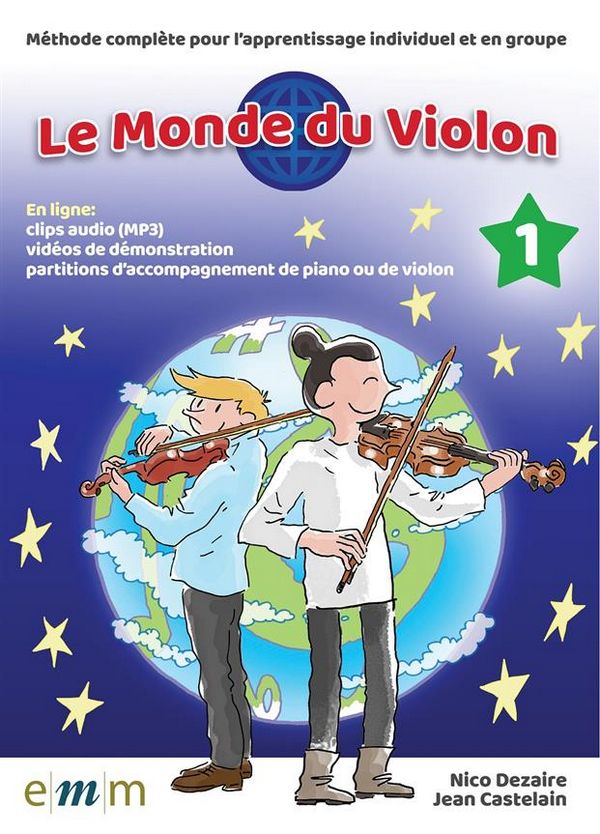 Le Monde du Violon Volume 1 (+Online Audio)