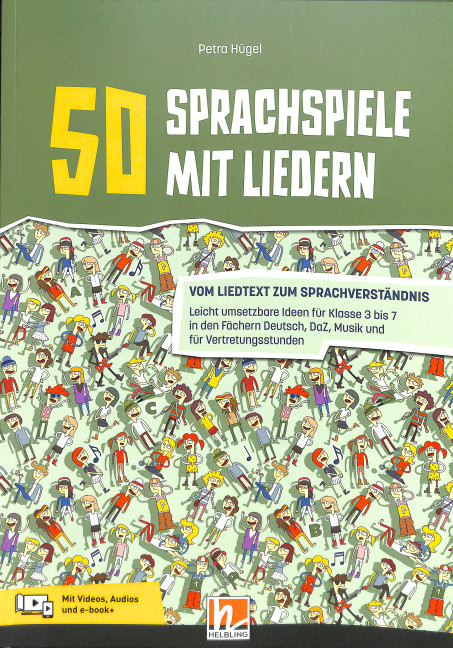 50 Sprachspiele mit Liedern (+Videos, Audios, e-book+)