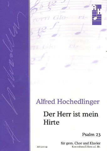 Der Herr ist mein Hirte Psalm 23 für gem