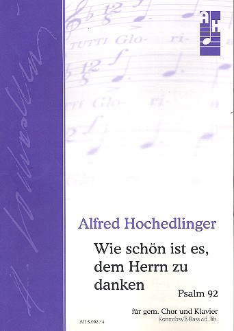 Wie schön ist es dem Herrn zu danken