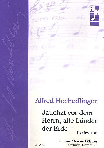 Jauchzt vor dem Herrn alle Länder der