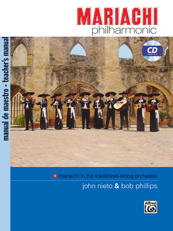 Mariachi Philharmonic (teachers with CD)