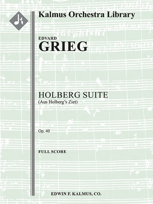 Holberg Suite, op 40 (s/o score)