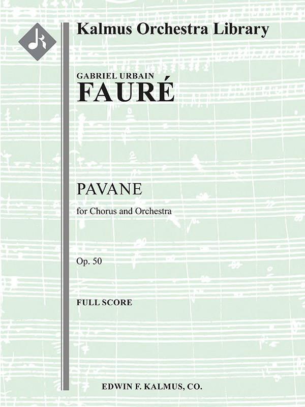 Pavane, op 50 (f/o sc) & Optional Chorus