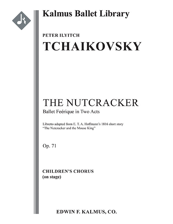The Nutcracker, Op. 71 (chorus part)