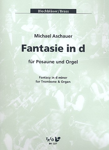Fantasie in d für Posaune und Orgel
