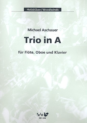 Trio in A für Flöte, Oboe