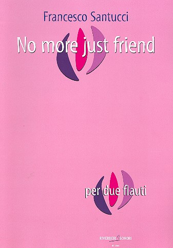 No more just friend per due flauti