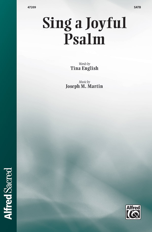 Sing A Joyful Psalm SATB