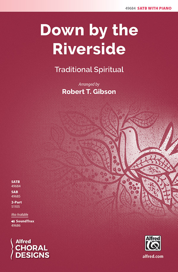 Down By The Riverside SATB