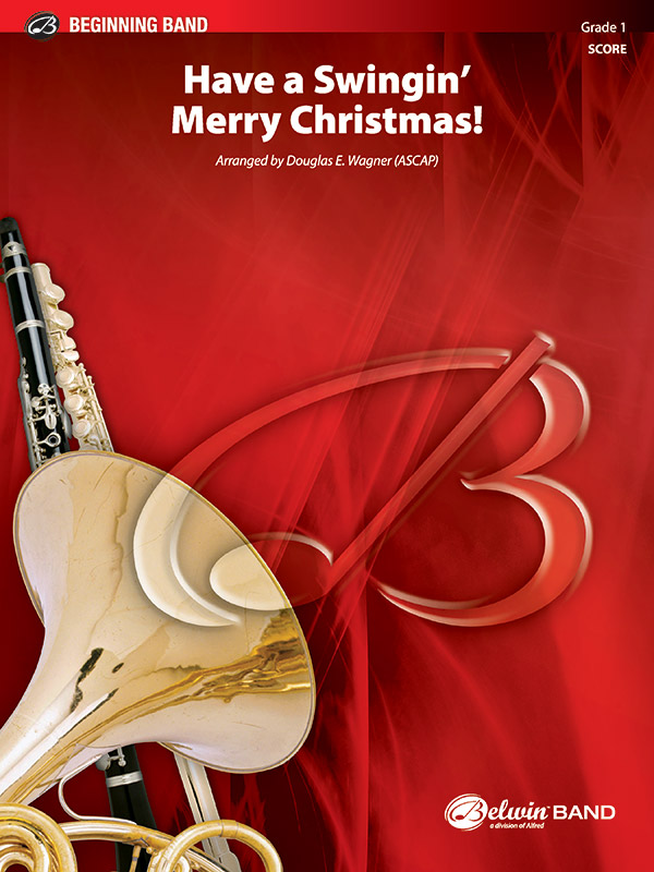Have a Swingin' Merry Xmas! (c/b score)