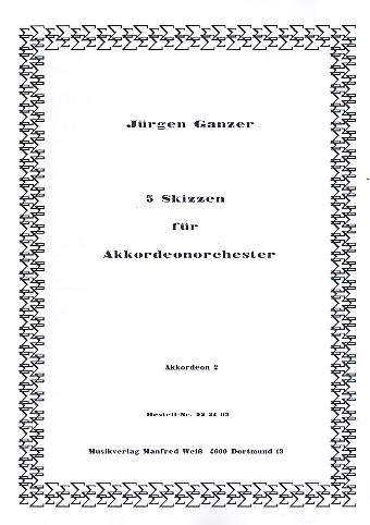 5 Skizzen für Akkordeonorchester