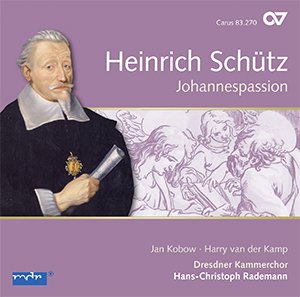 Johannespassion. Complete recording, Vol. 13 (Rademann)
