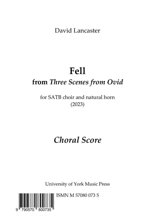 Fell (from Three Scenes from Ovid)