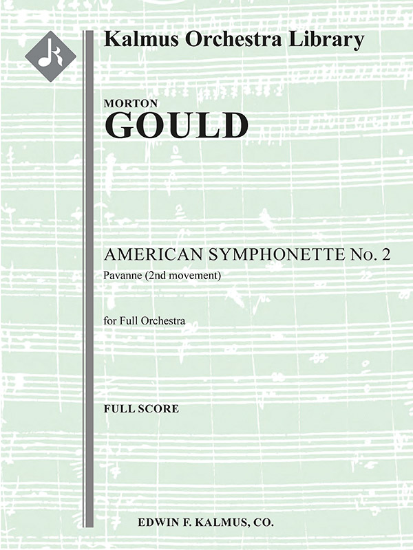 American Symphonette 2 Pavanne (f/o sc)