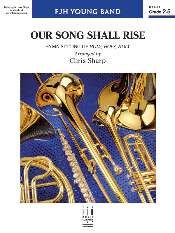 Our Song Shall Rise (c/b score)