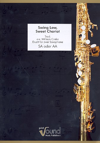 Swing low sweet Chariot für 2 Saxophone