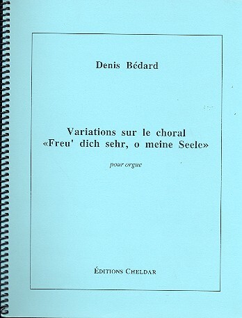Variations sur le choral 'Freu dich sehr, o meine Seele'