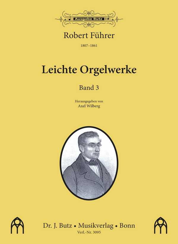 Leichte Orgelwerke Band 3