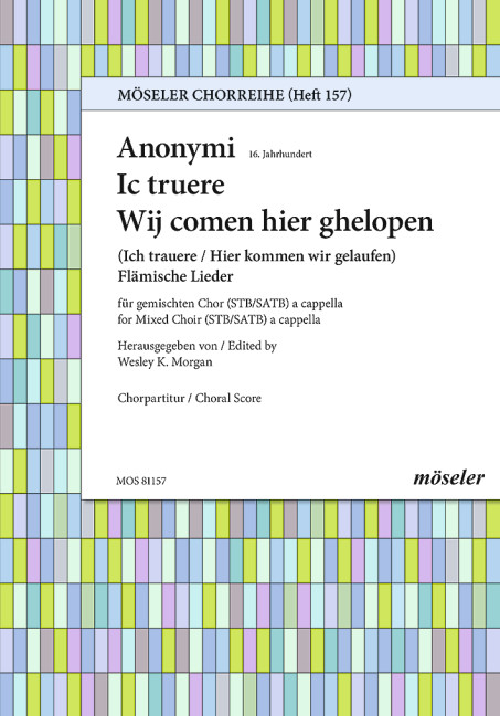 Ic truere / Wij comen hier ghelopen